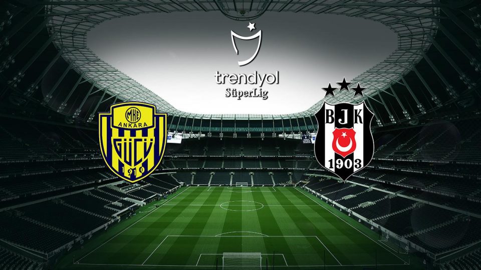 Beşiktaş MKE Ankaragücü deplasmanında
